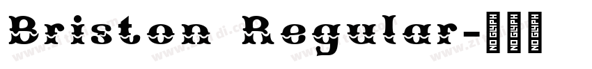 Briston Regular字体转换